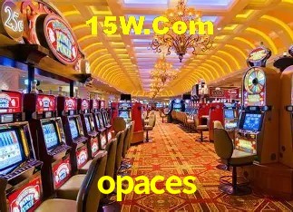 opaces
